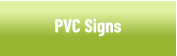 PVC Signs