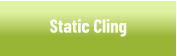 Static Clings