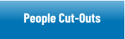 People Cut-Outs 