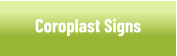 Coroplast and Yard Signs