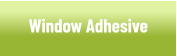 Window Adhesive Graphics