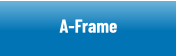 A-Frames Metal and PVC