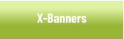 Indoor X-Banners