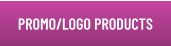 PROMO/LOGO PRODUCTS