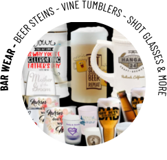 BAR WEAR - BEER STEINS - VINE TUMBLERS - SHOT GLASSES & MORE