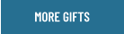 More Gifts