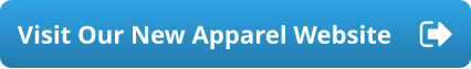 Visit Our New Apparel Website