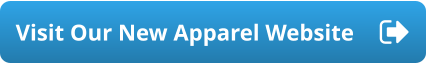 Visit Our New Apparel Website