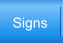 Signs