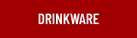 Drinkware