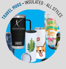 TRAVEL MUGS - INSULATED - ALL STYLES