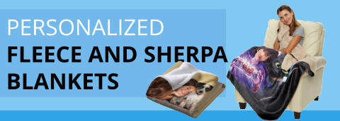 PERSONALIZED FLEECE AND SHERPA BLANKETS