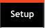 Setup