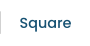 Square