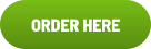 ORDER HERE
