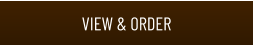 VIEW & ORDER