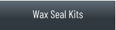 Wax Seal Kits