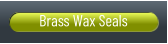Brass Wax Seals