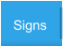 Signs, Large Format