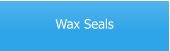 Wax Seals
