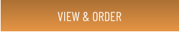 VIEW & ORDER